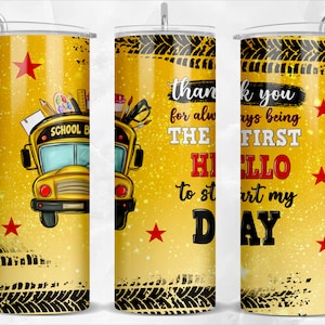Bus driver the first hello 20 oz skinny tumbler png sublimation design download, bus tumbler wrap png, 20 oz tumbler designs, png download
