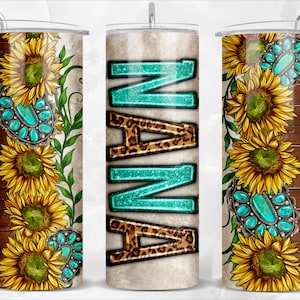 Nana sunflowers and turquoise gemstones 20oz skinny tumbler png, western tumbler png, western nana png, sublimate designs download