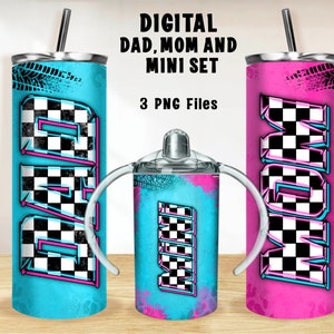 Race Dad Mom and Mini Tumbler PNG, 20oz Skinny Tumbler and 12oz Sippy Cup Wrap Png, Dad Mom Mini tumbler set png sublimation design download