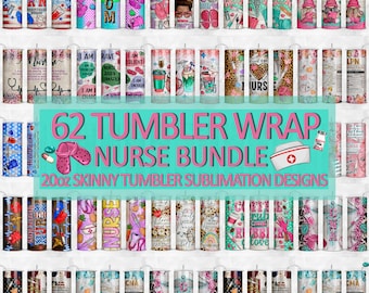 62 Nurse Tumbler Wrap Sublimation Designs, 20 oz Skinny Tumbler Bundle Wrap, Nurse Design Tumbler Png, Sublimate Download