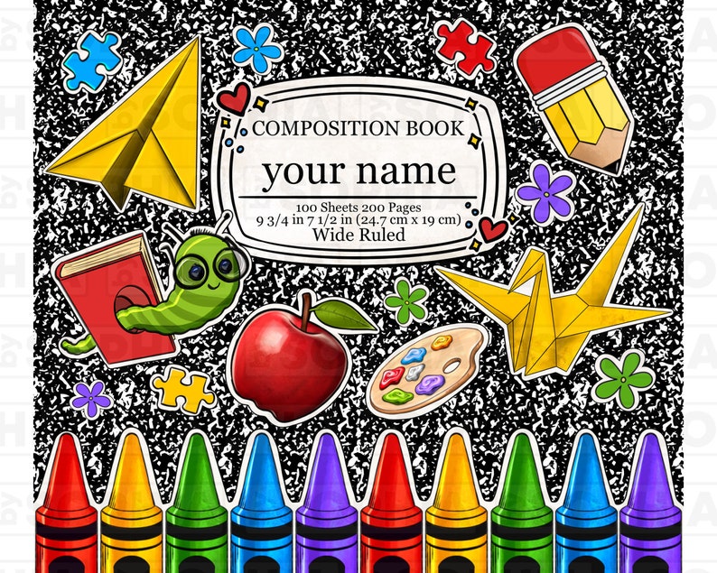May include: Composition book cover with a black and white speckled background. The cover features colorful illustrations of a paper airplane, a worm reading a book, an apple, a paint palette, a paper crane, crayons, and a pencil. The text on the cover reads "COMPOSITION BOOK your name 100 Sheets 200 Pages 9 3/4 in 7 1/2 in (24.7 cm x 19 cm) Wide Ruled".
