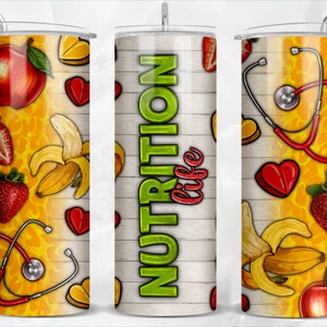 Nutrition life Nurse 20oz skinny tumbler png sublimation design download, Nurse png, Nurse tumbler png,fruits png,sublimate designs download