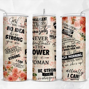 Strong woman quotes 20 oz skinny tumbler png sublimation design download, western tumbler wrap png, 20 oz tumbler designs, png download