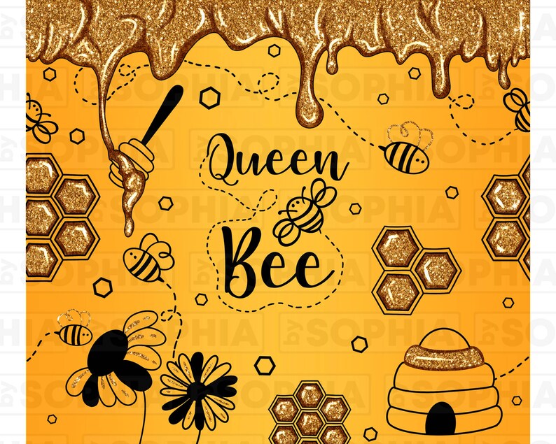 May include: A yellow background with a dripping honey design. The text "Queen Bee" is in black cursive font. There are multiple honeycombs, bees, and flowers in the design.