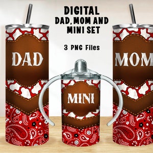 Mom dad and mini tumbler PNG, 20 oz skinny tumbler and 12oz sippy cup wrap png, mom dad and mini tumbler set png sublimation download