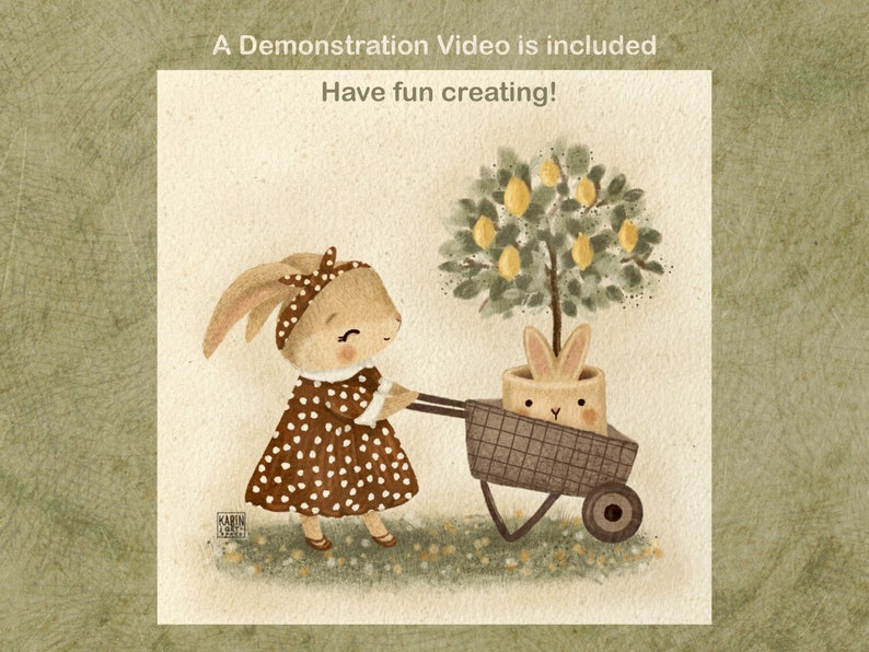 May include: A brown bunny in a brown and white polka dot dress pushes a wheelbarrow with a lemon tree and a bunny inside. The text "A Demonstration Video is included" and "Have fun creating!" is above the image.