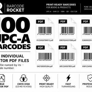 May include: A digital graphic displaying 100 UPC-A barcodes in vector PDF format. The text reads Barcode Rocket, 100 UPC-A Barcodes, 100 Individual Vector PDF Files, and Print-Ready Barcodes. Six sample PDF icons with barcodes are shown.