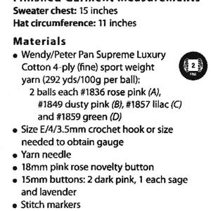May include: A printed page detailing a newborn crochet project. It lists measurements, including a 38 cm sweater chest and a 28 cm hat circumference. Materials include yarn, buttons, and a crochet hook. Gauge details are also provided.