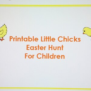 Printable Little Chick Easter Egg Hunt for Children