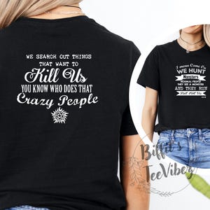 Supernatural Inspired, SPN We Hunt, Fun SPN Tee, Supernatural Fan, Made To Order! Bella Canvas Short Sleeve Unisex Tee