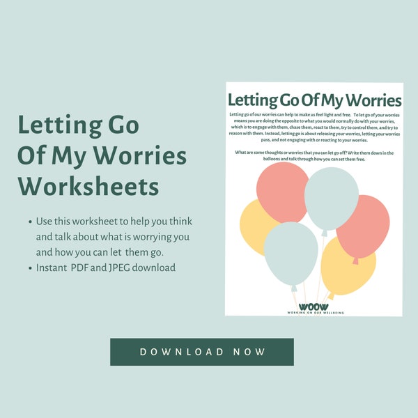 Letting Go Of My Worries Printable Worksheet, Emotion Processing PDF JPEG, Instant Mental Wellbeing Download Resource, Worry Balloons