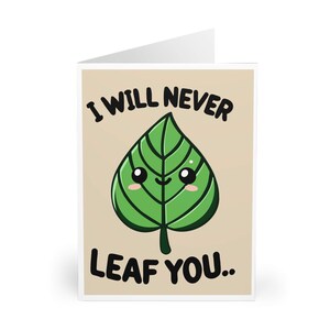 TARJETA DE AMOR CON HOJAS – "Nunca te dejaré con hojas" / Bonita y divertida tarjeta ecológica para aniversarios, San Valentín, amigos, familia, simplemente porque sí