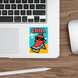 Waterproof CHILL Poster Style Sticker | Funny Cartoon Pepper Vinyl Decal | Summer Vibes Art for Laptop, Skateboard, or Gift