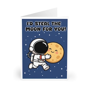 Biglietto "Ti ruberei la luna" / Biglietto d'amore spaziale carino e divertente / Regalo kawaii con astronauta per partner, cotta o migliore amico