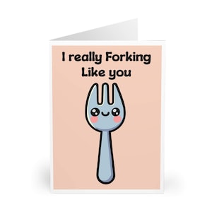 LEUKE WOORDKAART – "I Really Forking Like You" | Funny crush Card, vriendschapswens, speelse romantische noot, schattig Spork-ontwerp