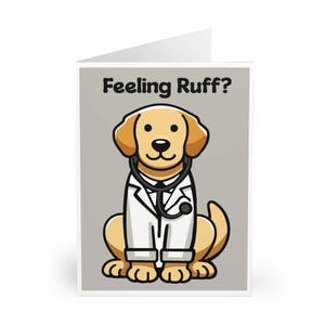 LUSTIGE Aufmunterung Karte – ""Feeling Ruff?"" Doktor Hund | Gute Besserung, Krankenschwester Danke, Lustiger Welpen Gruß, A5 A6 5x7 Größen Verfügbar