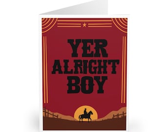 Tarjeta &quot;Estás bien, muchacho&quot; • Divertida tarjeta de felicitación del oeste para él o ella • Regalo de vaquero • San Valentín, cumpleaños, aniversario o simplemente porque sí