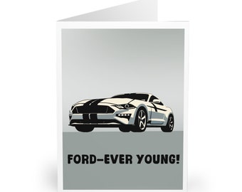 Ford-ever Young Greeting Card | Mustang Birthday or Just Because | Classic Car Card for Him or Her | KEOLIX Handmade UK