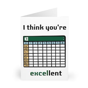 Grappige Excel-woordspelingkaart • "I Think You're EXCELLent" • Spreadsheetcadeau voor geliefde • Kantoorbedankkaart • Techneutverjaardag of -actie