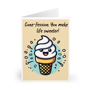 Cône-fession ! vous rendez la vie plus douce | Jeu de mots mignon avec crème glacée | Merci, juste parce que, carte de vœux | A6, 5x7 ou A5 | KEOLIX