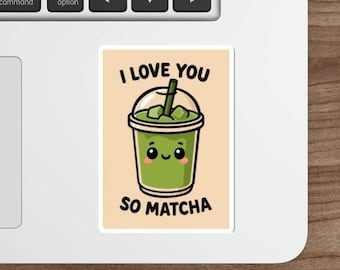 Adesivo "Eu te amo muito" com estampa de matcha | Adesivo de vinil kawaii