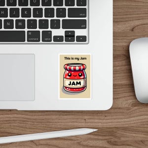 This Is My Jam Sticker – Kawaii Jam Jar Waterproof Vinyl Sticker for Laptops, Bottles, Scrapbooks & Gifts | Cute Pun Food Sticker