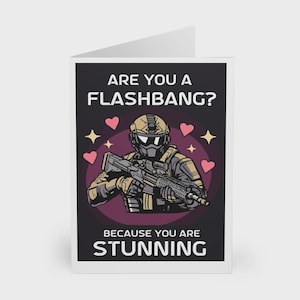 ¿Eres una granada aturdidora? Porque eres impresionante • Tarjeta de soldado adorable • Tarjeta de San Valentín, aniversario, cumpleaños o simplemente porque sí para él o ella