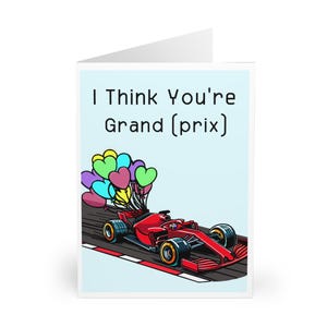 Tarjeta de felicitación "Creo que eres un Gran Premio" • Divertida tarjeta de amor por el automovilismo para él o ella • Idea de regalo para San Valentín, cumpleaños y aniversario (Reino Unido)
