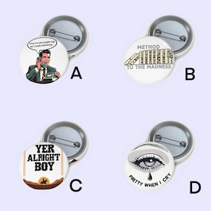 Quirky sayings  Pin badge Bundle 25mm Pin Badges | Custom Button Badges | Unique Gifts for All Occasions | Collectible Pins