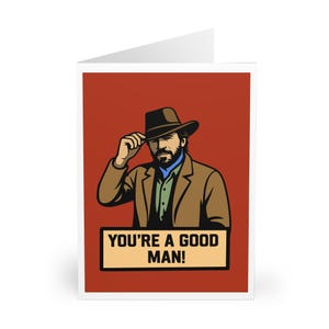 Cartão "Você é um bom homem" | Cartão engraçado inspirado em cowboy | Personalizado com nome ou título | Presente para parceiro, pai, irmão