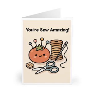 You’re Sew Amazing Card | Cute Sewing Pun Card for Seamstress or Crafter | Funny Thank You Note | Sewing Lover Gift | A5 A6 5x7