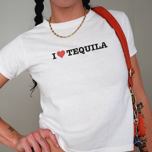 I Heart Tequila Shirt, Y2k Baby Tee, Hot Girls Drink Tequila, Going Out Top, Cinco De Mayo Shirt, Downtown Girl Clothes, Happy Hour Tee