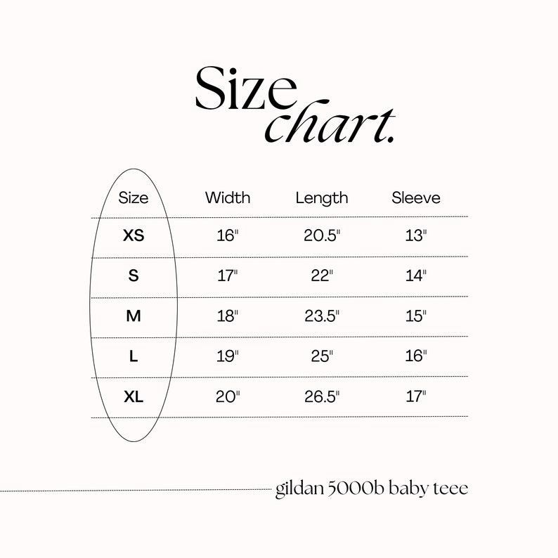 May include: Size chart for Gildan 5000b baby tee shirts. The chart shows sizes XS through XL with corresponding width, length, and sleeve measurements in inches.