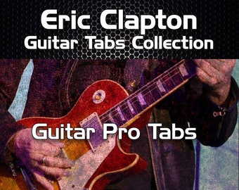 Eric Clapton Rock Blues Guitar Tabs Tablature Lessons - Guitar Pro
