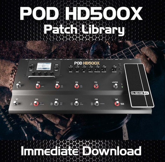 Line 6 POD HD500X Tone Patch Library - Over 4000 Patch Tone Guitar  