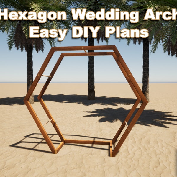 Portable Hexagon Wedding Arbor DIY Plans, Hexagon Wedding Arch Plans, boho wedding arch, Woodworking Plans, Build Plans, diy, wedding plans