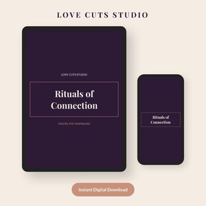 Puede incluir: Maqueta de producto digital con una tableta y un smartphone, ambos mostrando el texto "Rituals of Connection" dentro de un marco rectangular. El fondo es beige suave, con el texto "LOVE CUTS STUDIO" en la parte superior.