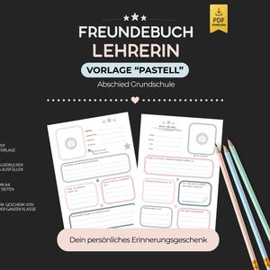 Könnte beinhalten: Ein digitaler Download mit einer pastellfarbenen Freundschaftsbuchvorlage für eine Lehrerin. Das Design bietet Platz für Fotos und persönliche Nachrichten, mit Text auf Deutsch. Enthält Bleistifte und ein PDF-Download-Symbol.