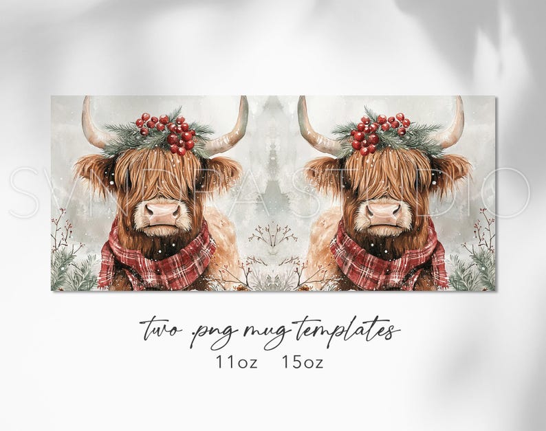 May include: Two PNG mug templates featuring a Highland cow with a red plaid scarf and a wreath of holly and berries. The text "two png mug templates" and "11oz 15oz" is below the image.