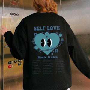 Self Love Basic Rules Sweatshirt | Comfy sweatshirt | Aesthetic Sweatshirt | Funny sweatshirt | Trendy Crewneck |