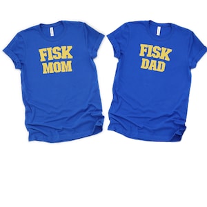 Fisk University - Personalized Family Unisex Jersey Short Sleeve Tee - Mom, Dad, Aunt, Uncle, Grandma, Grandpa Shirt - Homecoming