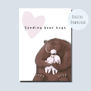 Carte d'empathie - Envoi de câlins d'ours - Amour, amitié Carte imprimable - Get Well Card - Support, Cheer Up Card - Sympathie, Carte d'encouragement
