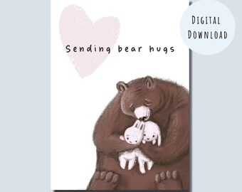 Carte d'empathie - Envoi de câlins d'ours - Amour, amitié Carte imprimable - Get Well Card - Support, Cheer Up Card - Sympathie, Carte d'encouragement
