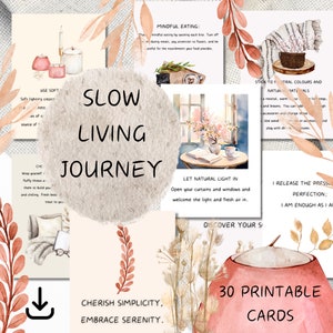 Cartões imprimíveis do Slow Living - Cartões de afirmações e orientação - Abrace o Slow Living - 30 cartões digitais