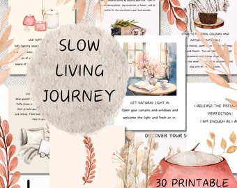 Slow Living Druckbare Karten - Affirmationen und Anleitungskarten - Umarme Slow Living - 30 digitale Karten