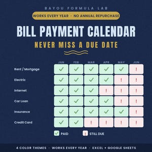 May include: A dark blue bill payment calendar template by Bayou Formula Lab. It features a grid for tracking monthly expenses like rent, electric, and internet. Cells contain green checkmarks for paid bills and red exclamation points for due bills.