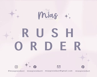 Rush Order Fee