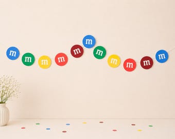 M&M’s Birthday Decoration Candy M and Ms Chocolate Candy theme Party Decoration M M Garland for birthday party