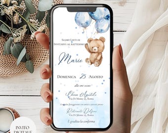 May include: A digital invitation on a smartphone screen. The invitation features a watercolor illustration of a teddy bear holding blue balloons. Text includes "SIAMO LIETI DI INVITARVI AL BATTESIMO DI Marie" and event details for a baptism.