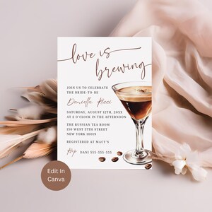 Love Is Brewing Espresso Martini Bridal Shower Invite, Editable Invitation Template, Instant Download, Coffee Theme Shower Invite, Espresso